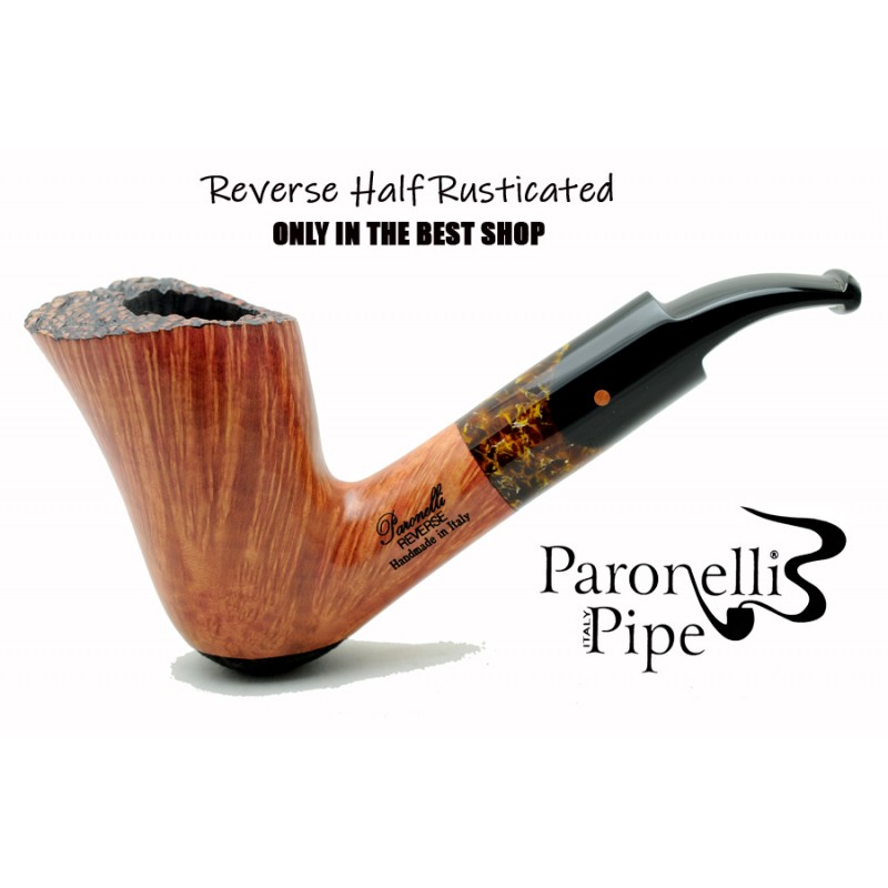 Pipa Paronelli radica REVERSE HALF RUSTICATED fatta a mano